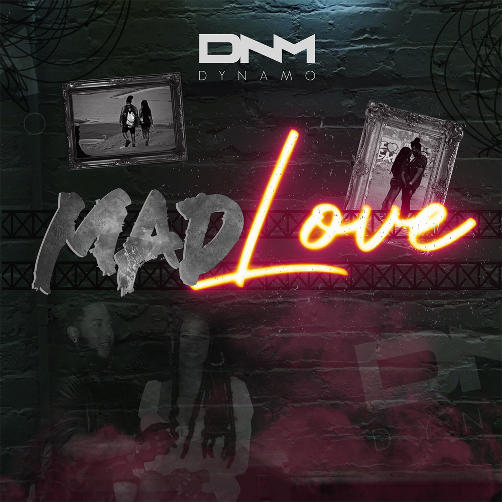 Dynamo – Mad Love