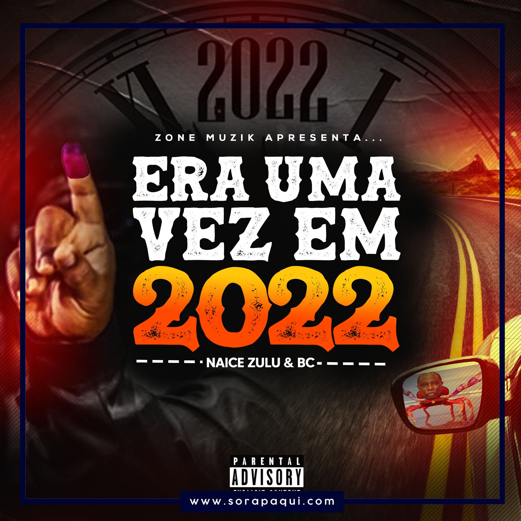 Naice Zulu e BC – Era Uma Vez Em 2022 (Album)
