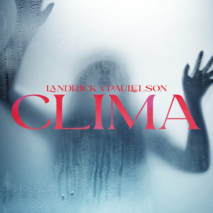  Landrick – Clima (feat. Paulelson)