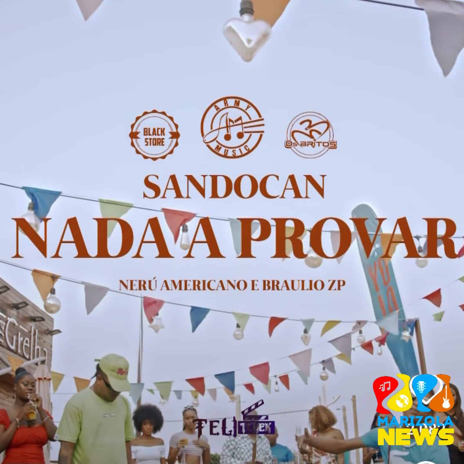 Sandocan – Nada a Provar (feat. Nerú Americano e Bráulio ZP)