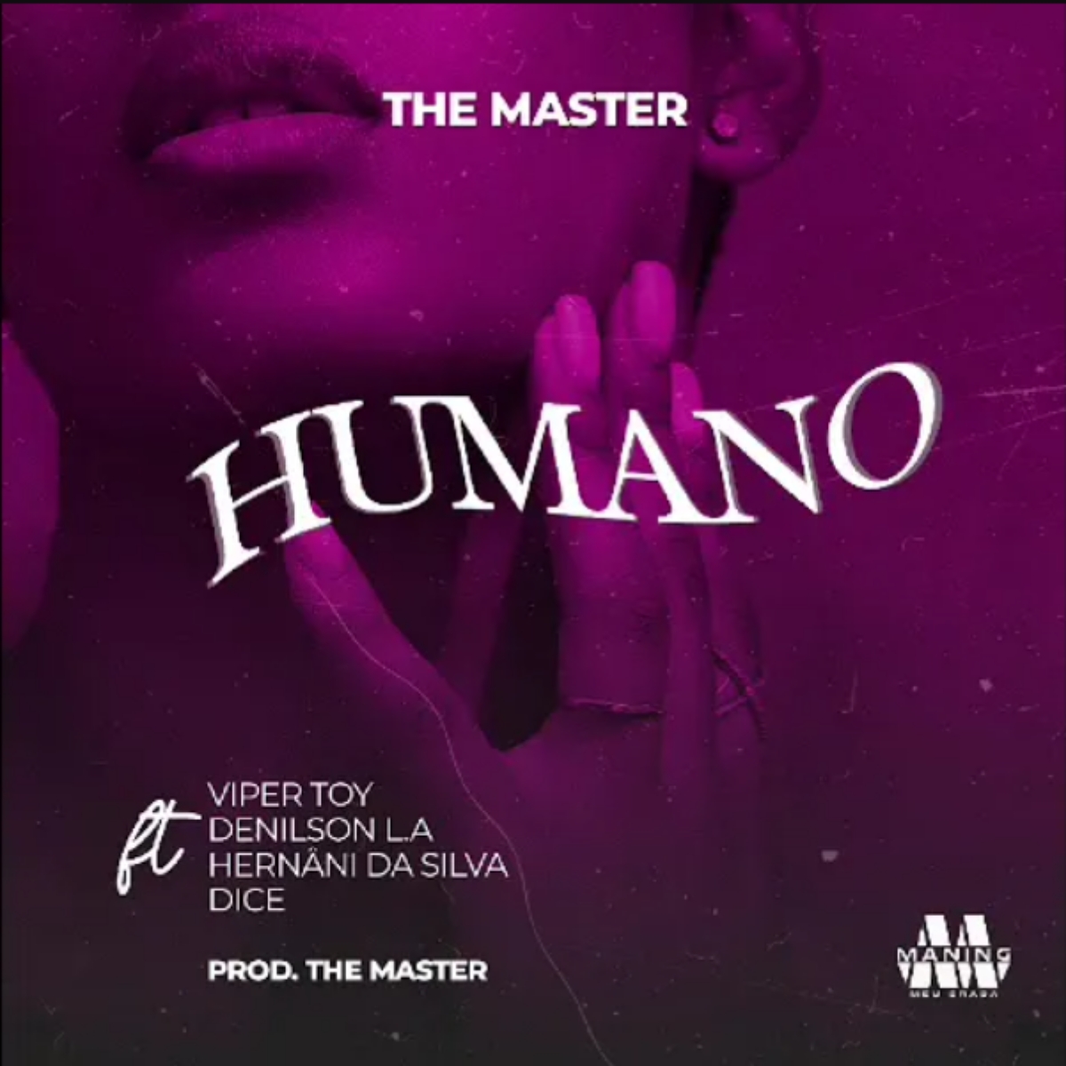 The Master – Humano (feat. Hernâni, Dice, Viper Toy & Denilson LA)